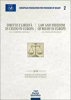 Copertina Atti del convegno Diritto e libertà di credo in Europa