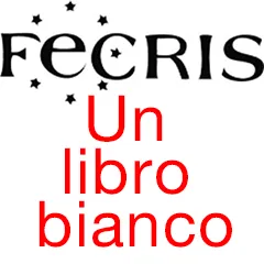 FECRIS, Un libro bianco