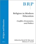 Religion in Modern Education: Conflict, Economics, and Politics
